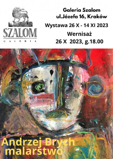 Wystawa Andrzeja Brycha w galerii SZALOM
