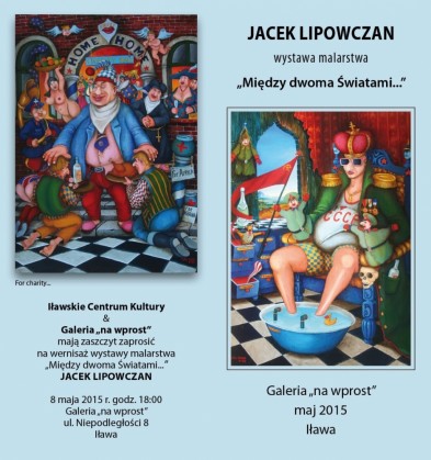 JACEK LIPOWCZAN - Między światami